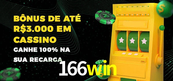 166win melhor bônus de depósito